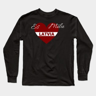 Es mīlu latvia latviju latvija latviski latvian Long Sleeve T-Shirt